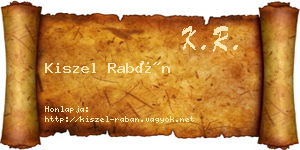 Kiszel Rabán névjegykártya